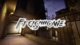 FragMovie | Counter Strike : Global Offensive |