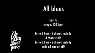 ALL BLUES (G) 120 bpm - backing track