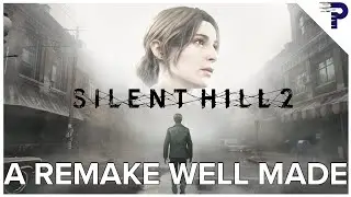 I LOVED the Silent Hill 2 Remake - Review
