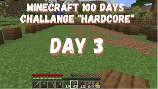 Day 3 - Hardcore Minecraft  #minecraftclips  #minecraftplays #minecraftsurvival #minecraft #shorts