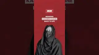 Rebirth of Kashmiri Cuisine | Authentic Taste of Kashmir | Khizra Manzoor #kashmir #kashmirifood
