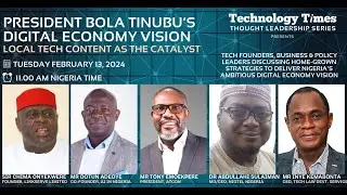 President Bola Tinubu's Digital Economy Vision - Local Content As The Catalyst
