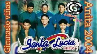 santa lucia show *Anita