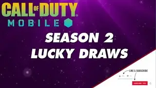 SEASON 2 ALL LUCKY DRAW | CALL OF DUTY MOBILE