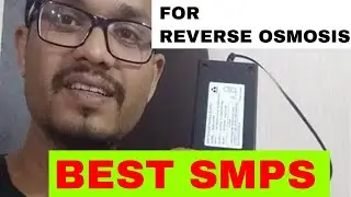 Best SMPS For Reverse Osmosis