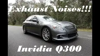 Infiniti G37 - Invidia Q300 & Berk Resonated Test Pipes - Sound Clips and Review