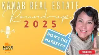 2025 Kanab Real Estate Market Recap & 2026 Outlook | Home Prices, Sales, & Interest Rates