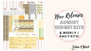 August NEW Releases!! | Budget, Weekly, Daily & A5 Kits | Sara Marie Stickers |