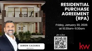 Residential Purchase Agreement (RPA) with Simon Cazares