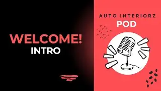 Welcome to Auto Interiorz (Short Introduction)