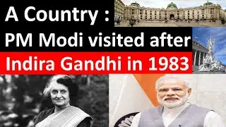 PM Modi foreign visit to Austria 2024 | International relations  | UPSC | IAS | DIPLOMACY | INDIA