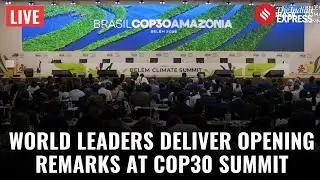 COP30 Opens in Bel&eacute;m LIVE: Brazil Showcases Priorities on Sustainability & Economic Diversification