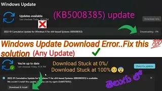 [KB5008385] Failed to install Windows 11 update in Telugu || How to fix Windows 10/11 Updates errors