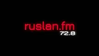 Заставка И Рекламные Блок (Ruslan.fm 06.04.2025)