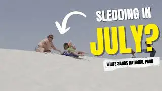 Sledding in 100&deg; Heat?! White Sands National Park Shocked Us