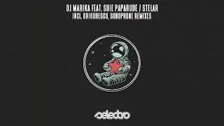DJ Marika Feat. Suie Paparude - Stelar / Sonophone Remix