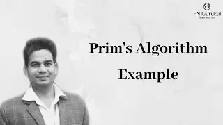 Prim's Algorithm Example || Minimum Spanning Tree Example || Prim's Algorithm