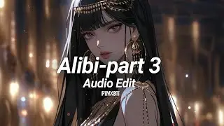 alibi (part 3) slowed down - sevdaliza (feat. pabllo vittar) remix version [ edit audio ]