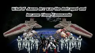 What If Jaune Arc was the Betrayed and became Clone Commando Part 2 (RWBY x Star Wars)