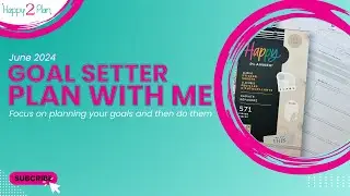 Weekly Set-up - Goals and Self-Care Happy Planners