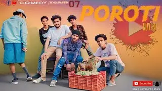 SEAMY-POROTI (OFFICEAL VIDEO)| COMEDY TEAM 0.7 | NEW RAP WITH FUN😂@RealSaemyOfficial