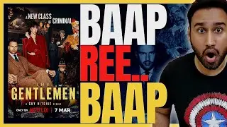 The Gentlemen (2024) Series Review || Netflix || The Gentlemen Review || Faheem Taj