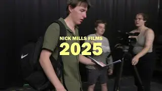 Nick Mills 2025 Short Films