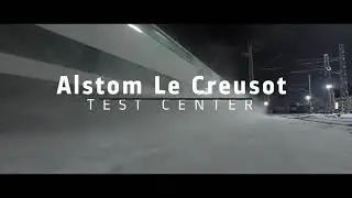 ALSTOM Le Creusot TEST CENTER 2023