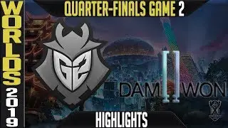 G2 vs DWG Highlights Game 2 | Worlds 2019 Quarter-finals | G2 Esports vs Damwon Gaming G2