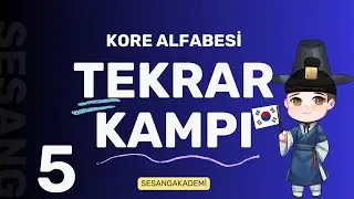 5) KORE ALFABESİ TEKRAR KAMPI &Uuml;CRETSİZ KORECE DERSLERİ 💜