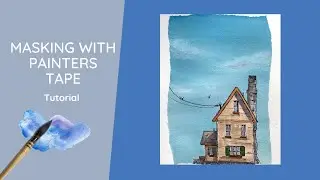 Painters Tape For Watercolor Painting. Mask a House and Create a Unique Boarder Technique with Tape.