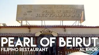Pearl of Beirut Restaurant. Al Khor, Qatar | Vlog