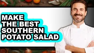 How To Make The Best Southern Potato Salad (UPDATED)