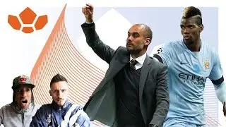 Guardiola and Pogba to Man City? | Comments Below