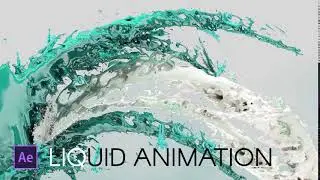 Adobe After Effects Tutorial: Liquid Animation