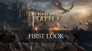 Pennon and Battle. Первый взгляд