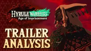 Hyrule Warriors: Age of Imprisonment - Trailer 1 Analysis & Breakdown!