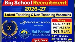 👉 Latest School Vacancy 2026 | Teaching & Non-Teaching Jobs | Salary upto 9.6 LPA | Apply Now #job
