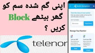 How to block Telenor Lost sim in 2025|Telenor ki ghum shuda sim kaise block Karen in 2025