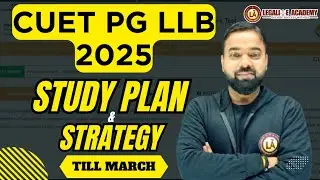 CUET PG LLB 2025 || Selection Strategy || Sources & Study Plan till March #Dullb2025 #cuetpgllb