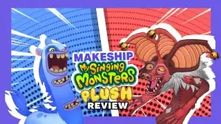 Blarret and Hyehehe Makeship plush review! (My Singing Monsters)