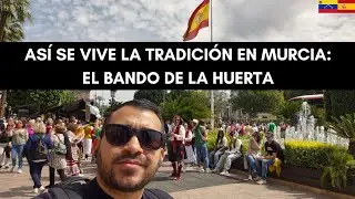 MURCIA 🇪🇸🎉: ¡Vive la Fiesta Inolvidable del Bando de la Huerta! 🥳 | #Murcia #España