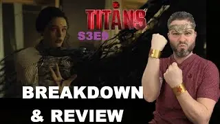 Titans Season 3 Episode 9 BREAKDOWN & REVIEW