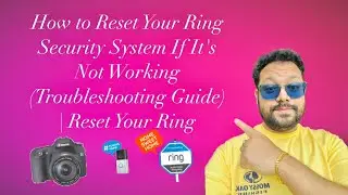 How to Reset Your Ring Security System If It's Not Working (Troubleshooting Guide) | Reset Your Ring