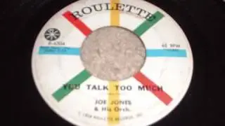 Joe Jones You Talk Too Much- ALTERNATE VERSION