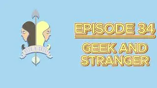 Stranger Things 2 | Geek & Sassy #34 | Place To Be Pop Experience