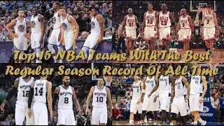 TOP 15 NBA Teams With The Best Regular Season Record Of All Time ᴴᴰ