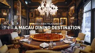 Grand Lisboa Palace Resort: A Macau Dining Destination