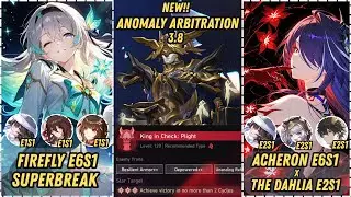 Firefly E6S1 SuperBreak Clears Plight x Acheron E6S1 x The Dahlia E2S1 Normal | Anomaly Arbitration