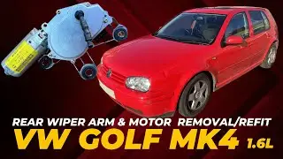 1998 Volkswagen Golf Mk4 Rear Wiper Arm & Motor Removal/Refit